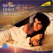 Music for a quiet morning cover image