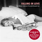 Falling in love - the ultimate collection of essential romantic jazz cover image