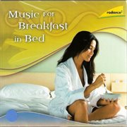 Music for breakfast in bed cover image