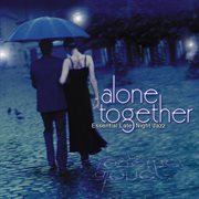 Alone together: essential late night jazz cover image