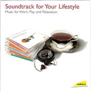 Soundtrack for your lifestyle cover image