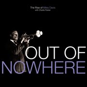 Out of nowhere - the rise of miles davis cover image