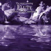 The most relaxing flute music in the universe cover image
