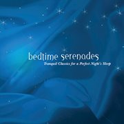 Bedtime serenades cover image