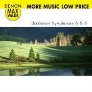 Beethoven: symphonies no. 6 & 8 cover image