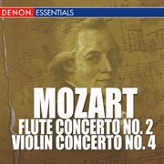 Mozart - flute concerto no. 2 - violin concerto no. 4 cover image