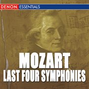 Mozart: last four symphonies cover image