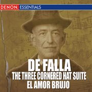 De falla - the three-cornered hat suite - el amor brujo cover image