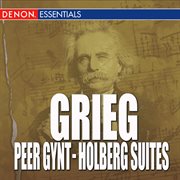 Grieg - peer gynt - holberg suites cover image