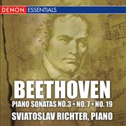 Beethoven: piano sonatas no. 3, no. 7, & no. 19 cover image