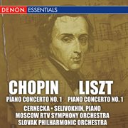 Chopin and liszt: first piano concertos cover image