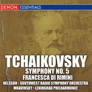 Tchaikovsky: symphony no. 5 & francesca di rimini cover image