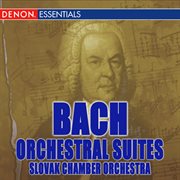 Bach: orchestral suites nos. 1 - 3 cover image
