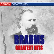 Brahms' greatest hits cover image