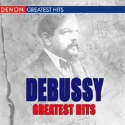 Debussy greatest hits cover image