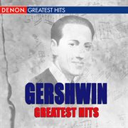 Gershwin greatest hits cover image