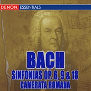Johann christian bach: sinfonias op. 6, 9 & 18 cover image