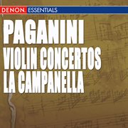 Paganini: violin concertos nos. 1 & 2, "la campanella" cover image