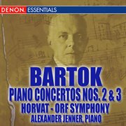 Bartok: piano concertos nos. 2 & 3 cover image