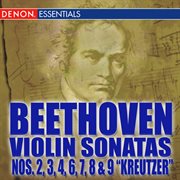 Beethoven violin sonatas nos. 2-3-4-6-7-8-9 cover image