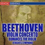 Beethoven romances nos. 1 & 2; violin concerto no. 1 cover image