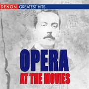 Opera at the movies cover image