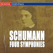 Schumann: 4 symphonies, "spring" cover image
