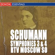 Schumann: symphonies 3 & 4 - hermann & dorothea overture cover image