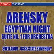 Arensky: egyptian night ballet suite cover image