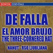De falla - el amor brujo - the three-cornered hat cover image