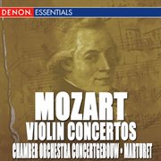 Mozart: violin concertos nos. 1-5 & rondos for violin cover image