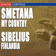 Smetana: my country - sibelius: finlandia cover image