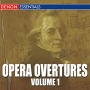 Opera overtures, volume 1 cover image