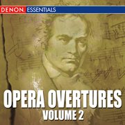 Opera overtures, volume 2 cover image