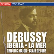 Debussy: images ii - la mer - trio in g for piano cover image