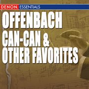 Offenbach: can-can & other favorites cover image