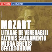 Mozart: litinae de venerabili - missa brevis - offertorium cover image