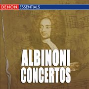 Albinoni: concertos for oboe and strings & trumpet and orchestra cover image