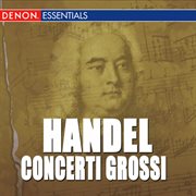 Handel: concerti grossi op. 6 cover image