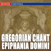 Gregorian chant: epiphania domini cover image