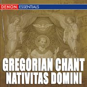 Gregorian chant: nativitas domini cover image