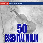 50 essential violin cover image