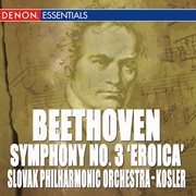 Beethoven: symphony no. 3 "eroica" cover image