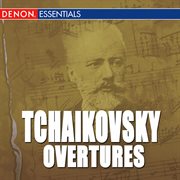 Tchaikovsky: overtures cover image