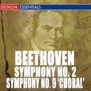 Beethoven: symphony nos. 2 & 9 cover image