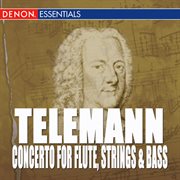 Telemann: concerto for 2 corni da caccia - concerto for flute, strings & basso continuo no. 2 cover image