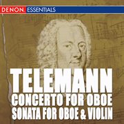 Telemann: concerto nos. 18 & 23 - trio sonata cover image