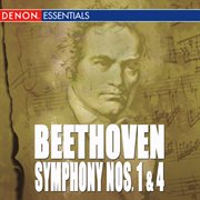 Beethoven: symphony nos. 1 & 4 cover image