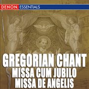 Gregorian chant: missa cum jubilo - missa de angelis - missa kyrie fons bonitatis cover image