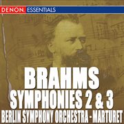 Brahms: symphony nos. 2 & 3 cover image